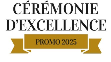 RETOUR SUR LA CÉRÉMONIE D’EXCELLENCE 2025